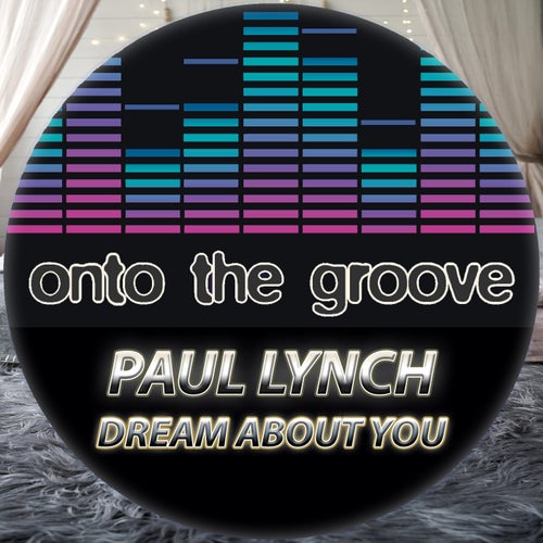 Paul Lynch - Dream About You [OTG169]